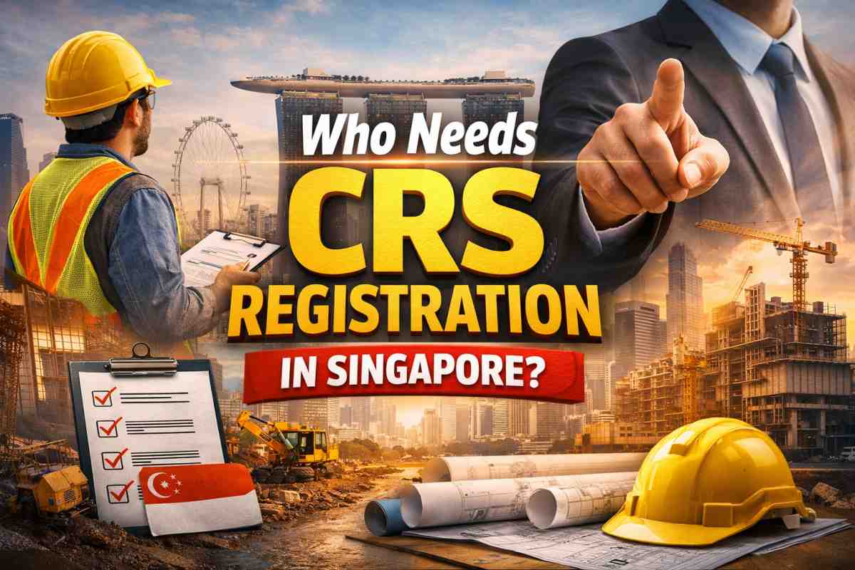 who needs bca crs registration in singapore